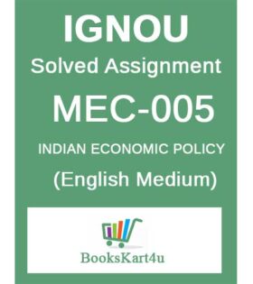 IGNOU MEC-005 / MEC-105 Solved Assignment 2024-25