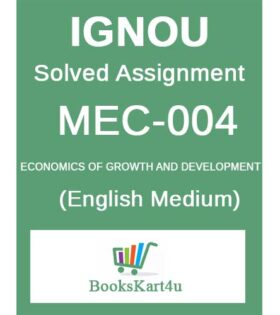 IGNOU MEC-004 Solved Assignment 2024-25