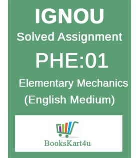 IGNOU PHE-01 / BPHE-101 Solved Assignment 2020