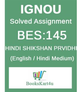 IGNOU BES-145 Solved Assignment 2024-25
