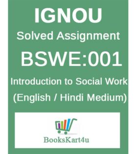 IGNOU BSWE-001 Solved Assignment 2021-22