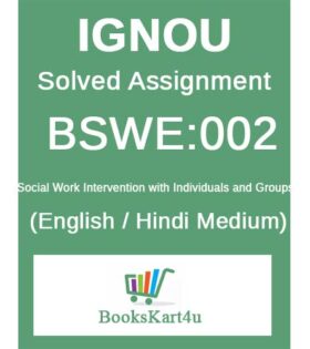 IGNOU BSWE-002 Solved Assignment 2021-22