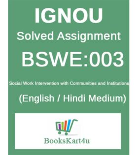 IGNOU BSWE-003 Solved Assignment 2021-22