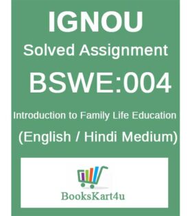 IGNOU BSWE-004 Solved Assignment 2021-22
