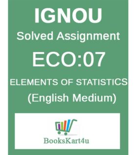 IGNOU ECO-07 Solved Assignment 2020-21