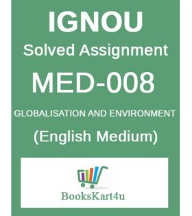 IGNOU MED-008 Solved Assignment 2024-25