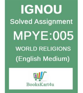 IGNOU MPYE-005 Solved Assignment 2024-25