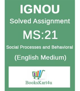 IGNOU MS-21 Solved Assignment January 2022