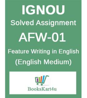IGNOU AFW-1 Solved Assignment 2020-21