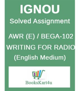 IGNOU BEGA-102 Solved Assignment 2020-21