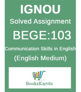 IGNOU BEGE-103 Solved Assignment 2020-21