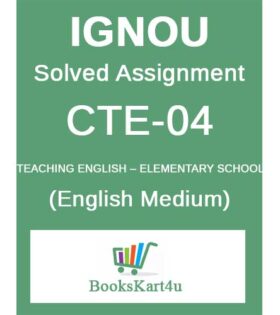 IGNOU CTE-4 Solved Assignment 2024-25