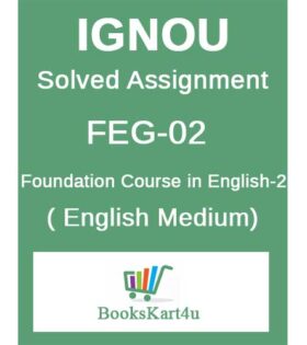 IGNOU FEG-02 Solved Assignment 2021-22