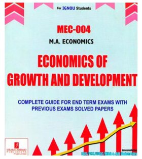 IGNOU MEC-004 Economics of Growth & Development