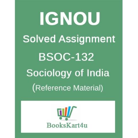 IGNOU BSOC-132 Solved Assignment