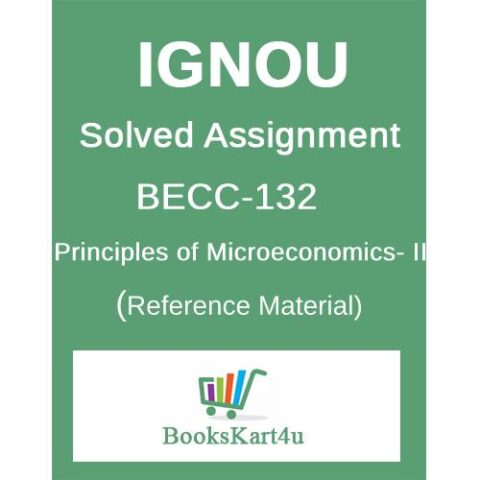 IGNOU BECC 132 Solved Assignment