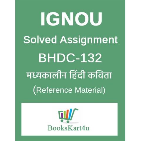 IGNOU BHDC132 Solved Assignment