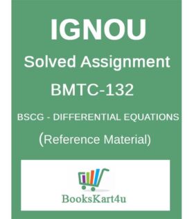 IGNOU BMTC 132 Solved Assignment