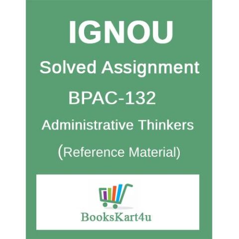IGNOU BPAC 132 Solved Assignment