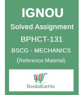 IGNOU BPHCT-131 Solved Assignments