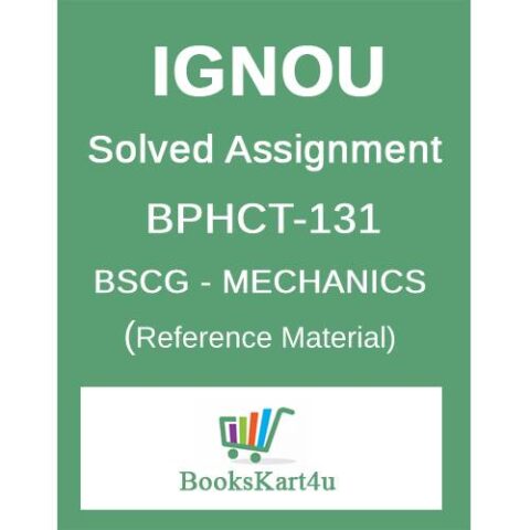 IGNOU BPHCT-131 Solved Assignments