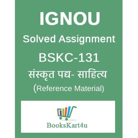 IGNOU BSKC-131 Solved Assignment