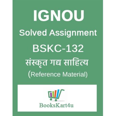 IGNOU BSKC-132 Solved Assignment