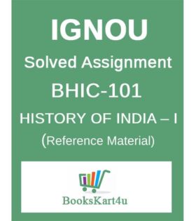 BHIC-101 Solved Assignment