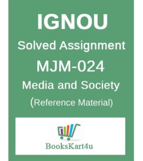 IGNOU MJM-24 Solved Assignment