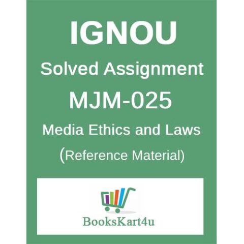 IGNOU MJM-25 Solved Assignment