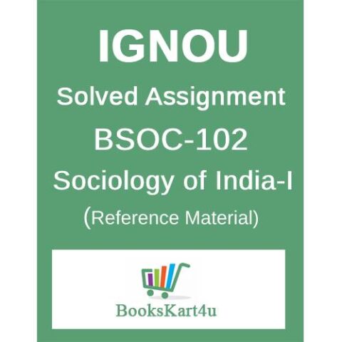 IGNOU BSOC102 Solved Assignment