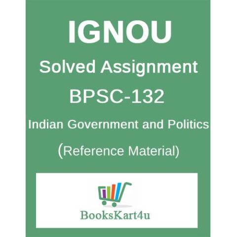BPSC-132 Assignments