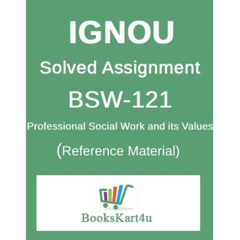 IGNOU BSW121 Assignment