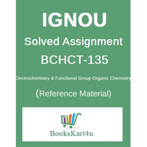IGNOU BCHCT135 Solved Assignment